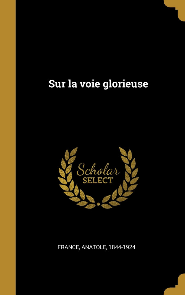 Sur la voie glorieuse