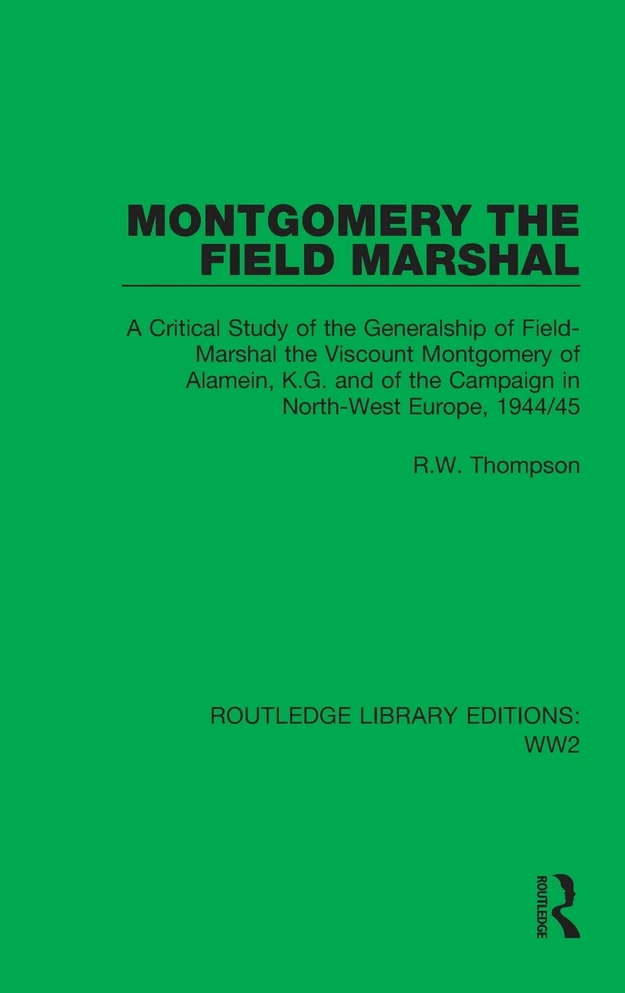 Montgomery the Field Marshal