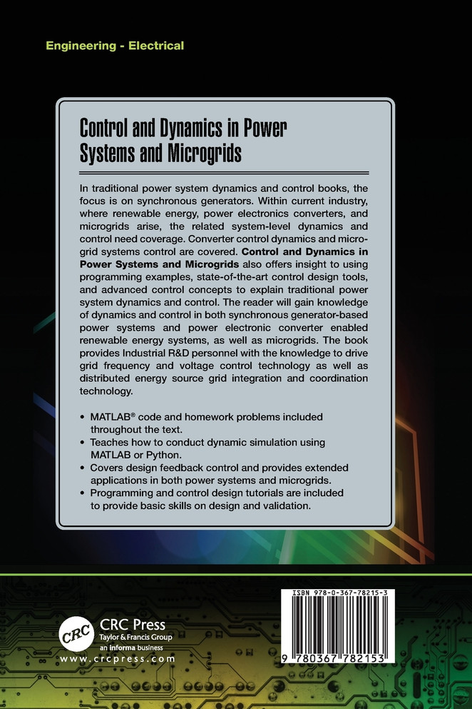Control and Dynamics in Power Systems and Microgrids