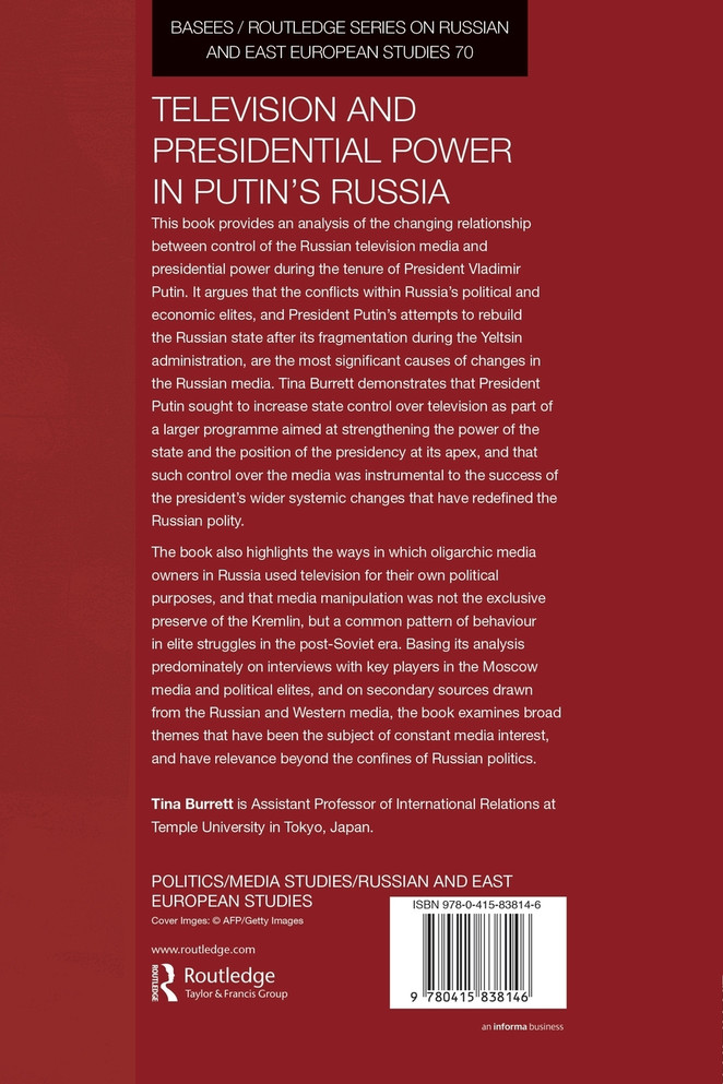 Television and Presidential Power in Putin's Russia