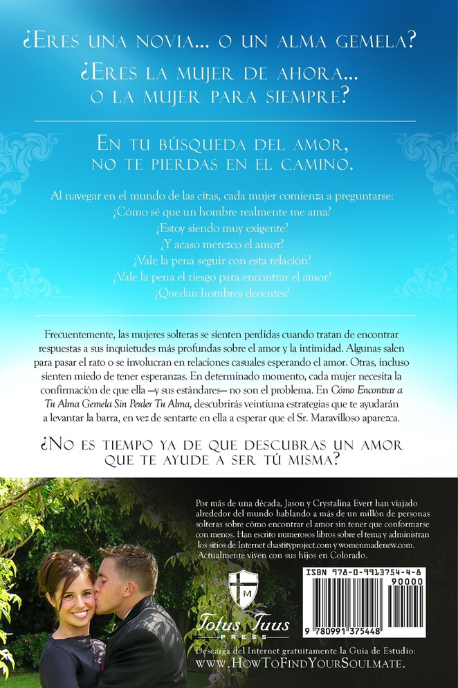 COMO ENCONTRAR A TU ALMA GEMELA SIN PERDER TU ALMA