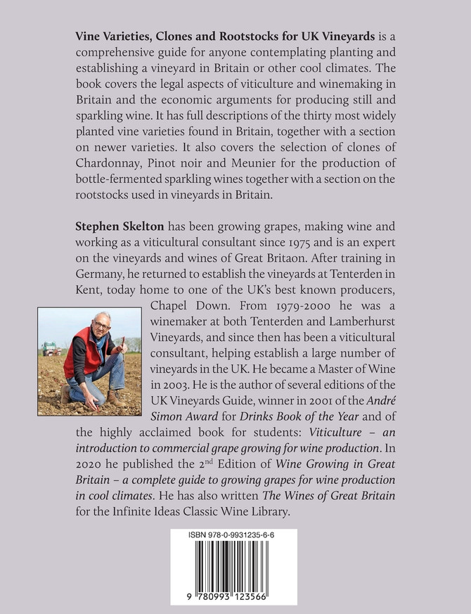 Vine Varieties, Clones and Rootstocks for UK Vineyards 2nd Edition