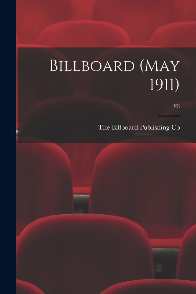 Billboard (May 1911); 23