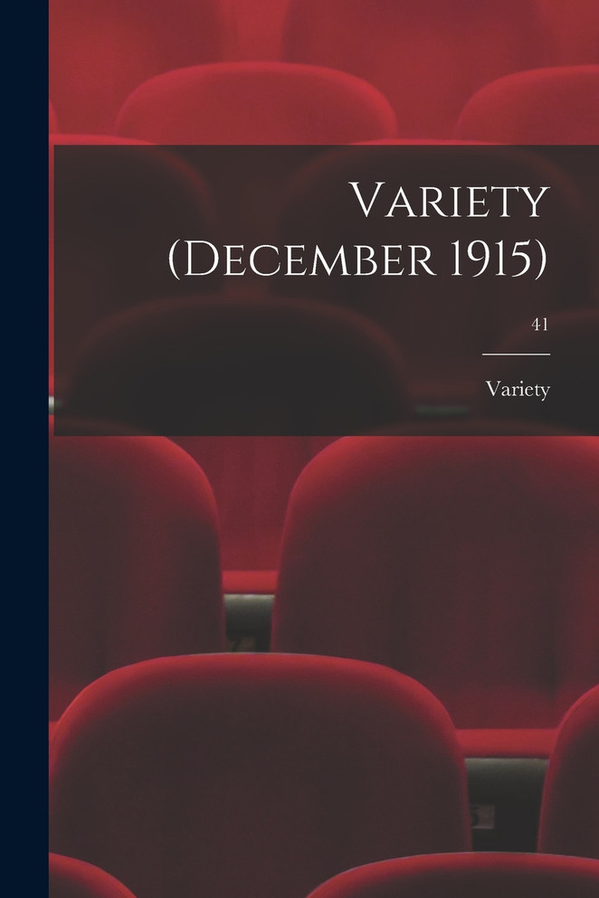 Variety (December 1915); 41