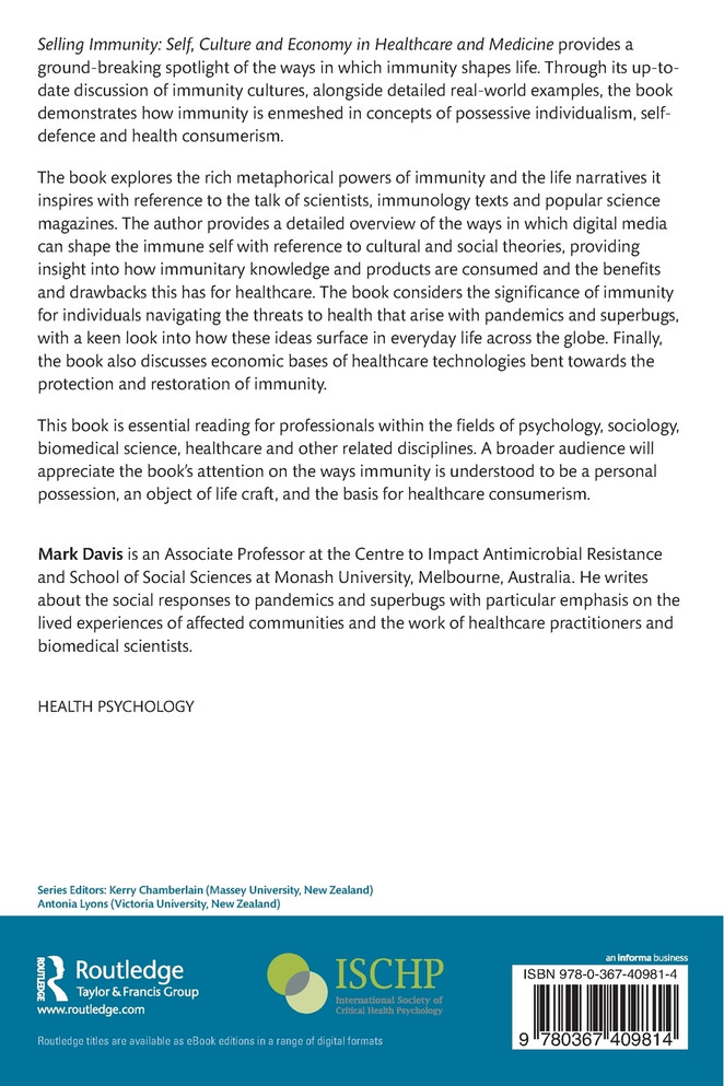 Selling Immunity Self, Culture and Economy in Healthcare and Medicine