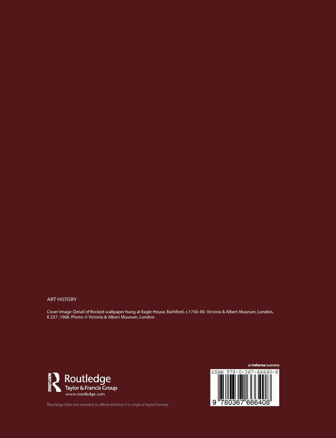 The Design, Production and Reception of Eighteenth-Century Wallpaper in Britain