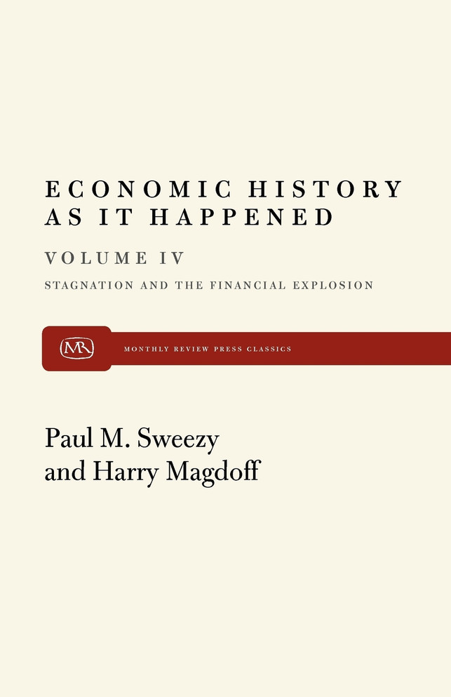 Economic History As It Happened, Volume IV