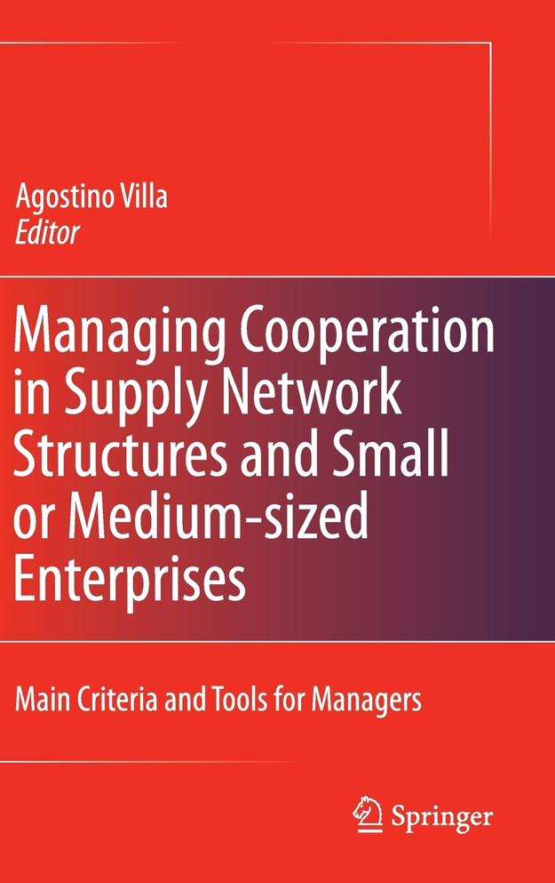 Managing Cooperation in Supply Network Structures and Small or Medium-Sized Enterprises