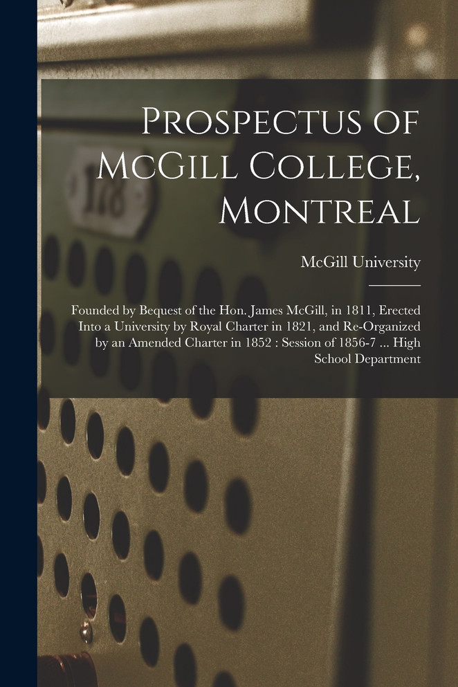 Prospectus of McGill College, Montreal [microform]