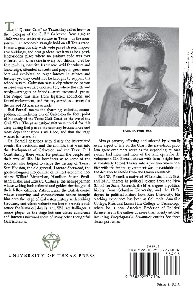 The Galveston Era