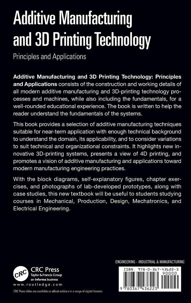 Additive Manufacturing and 3D Printing Technology