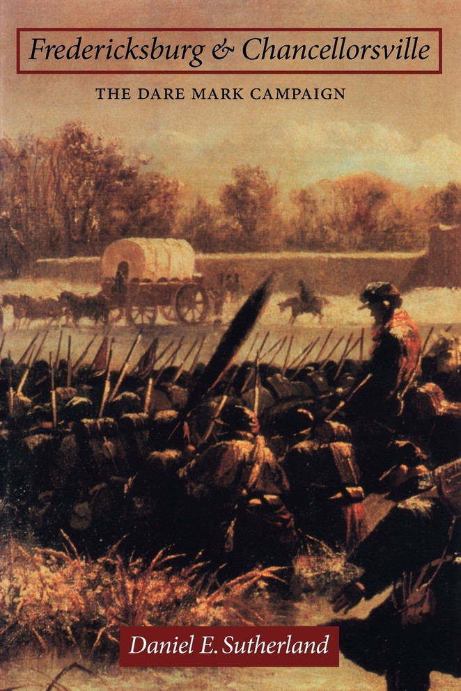 Fredericksburg and Chancellorsville