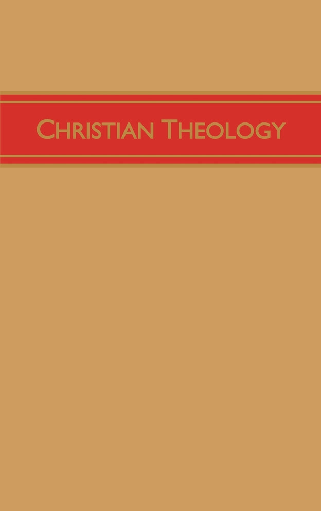 Christian Theology, Volume 3