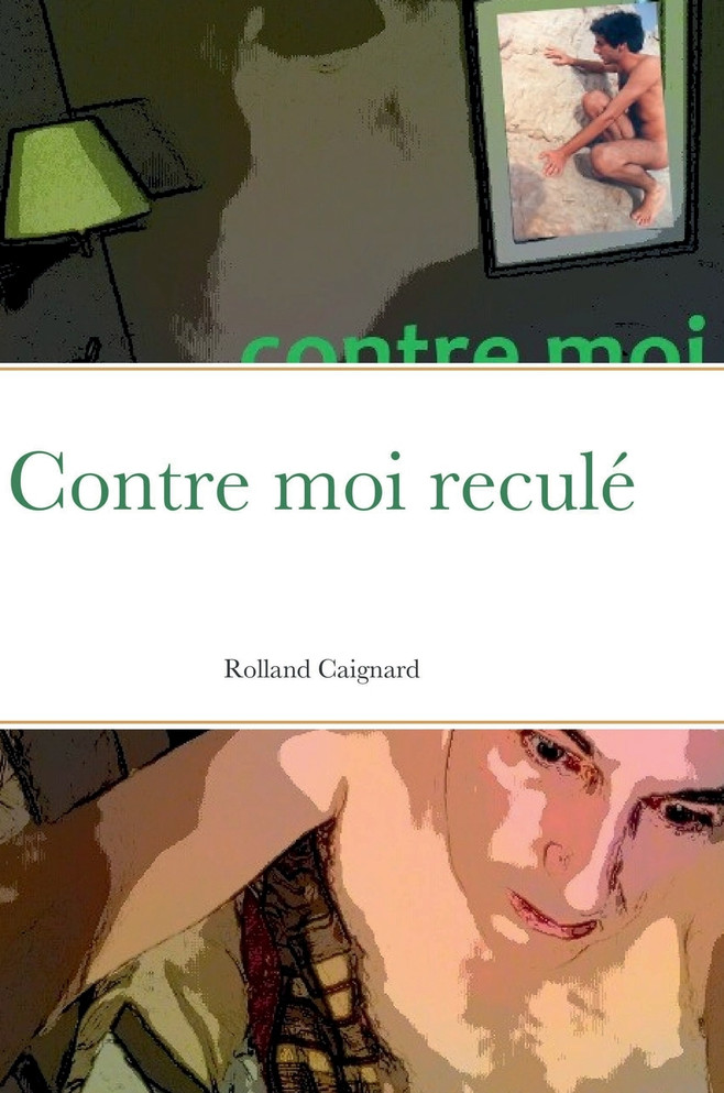 Contre moi reculé