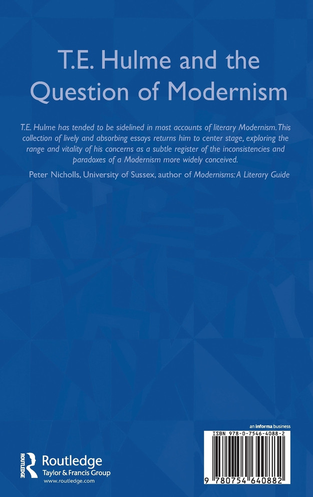 T.E. Hulme and the Question of Modernism