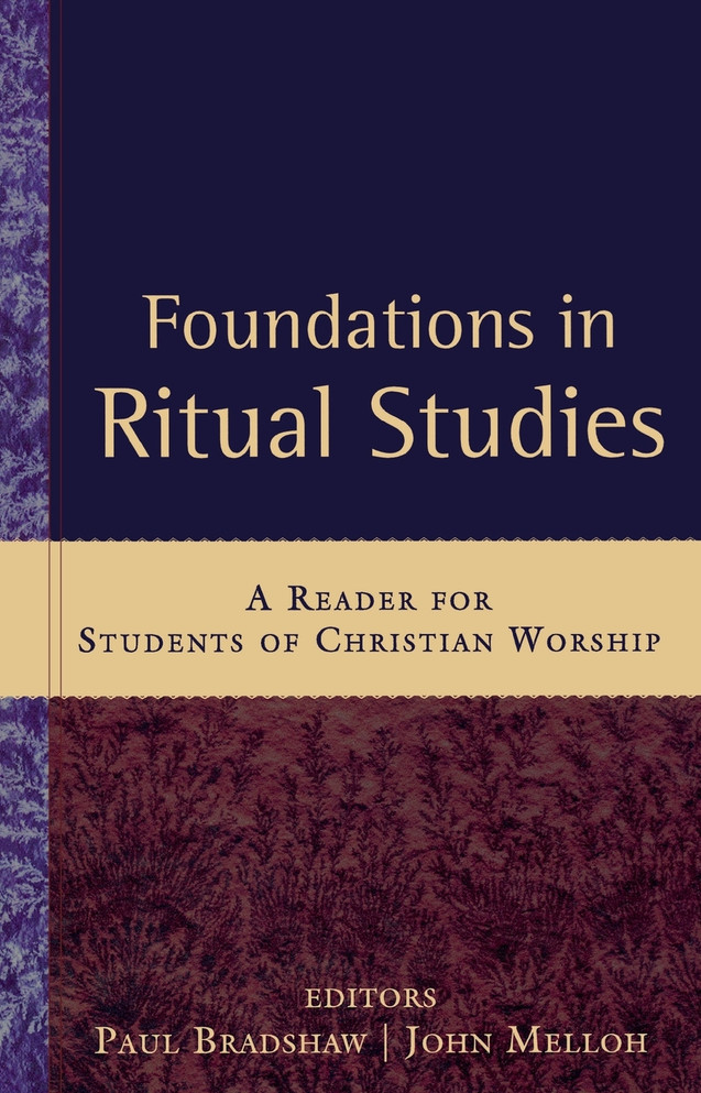 Foundations in Ritual Studies