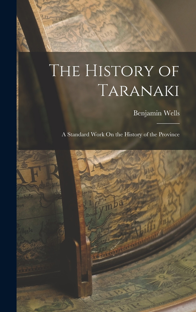 The History of Taranaki