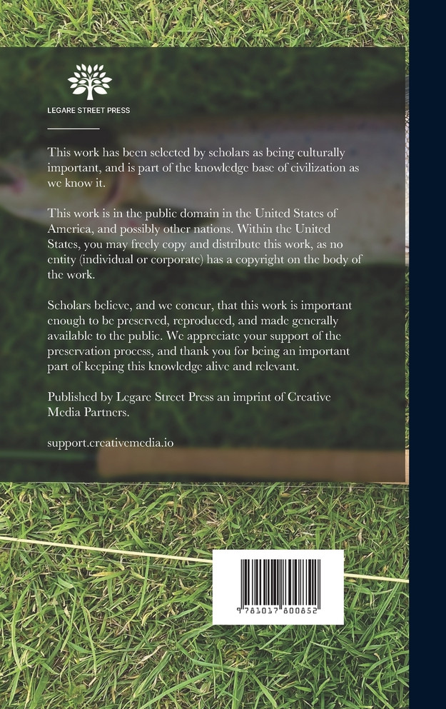 An Authentic Historical Memoir of the Schuylkill Fishing Company of the State in Schuylkill