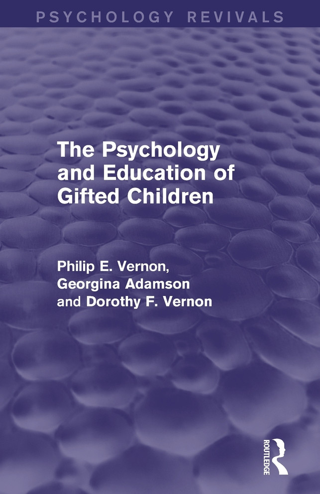 The Psychology and Education of Gifted Children (Psychology Revivals)