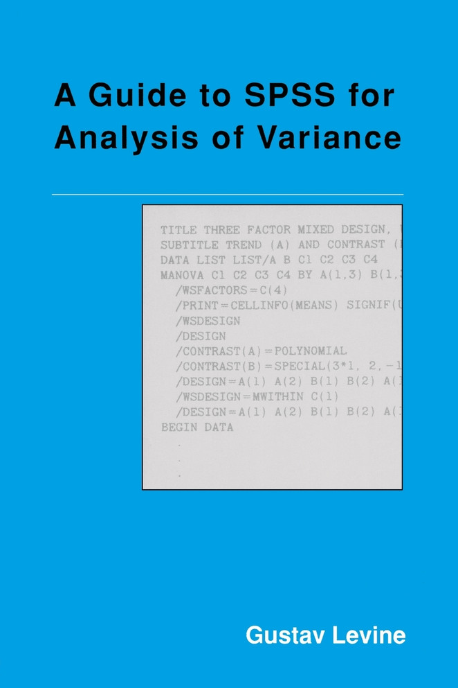 A Guide to SPSS for Analysis of Variance