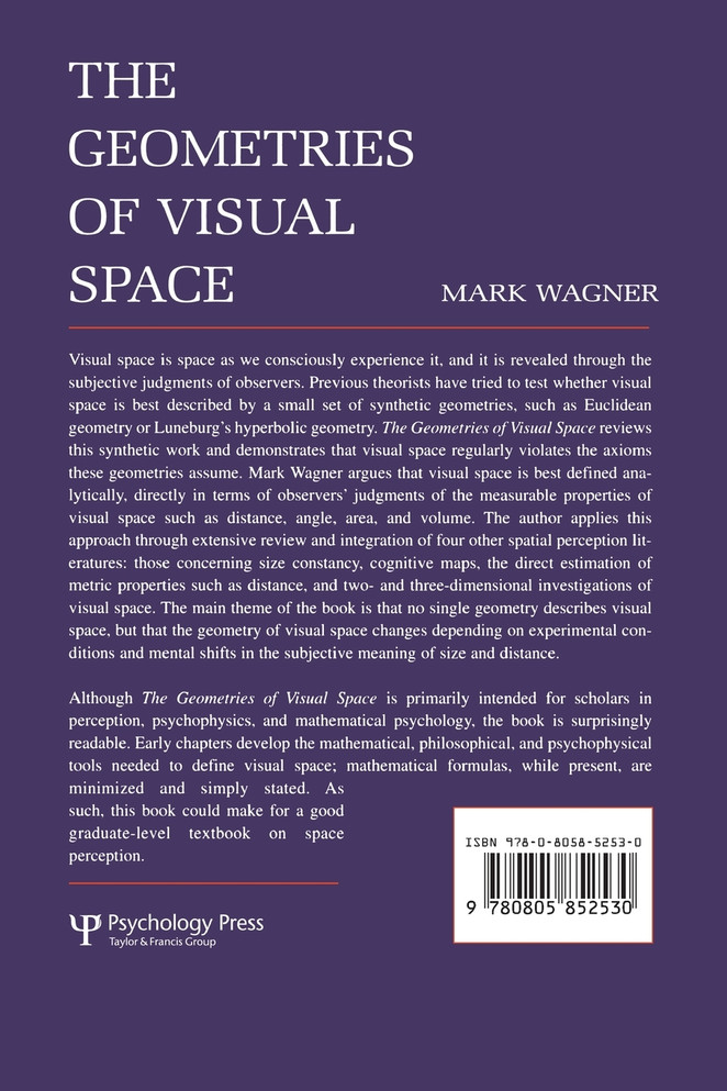 The Geometries of Visual Space