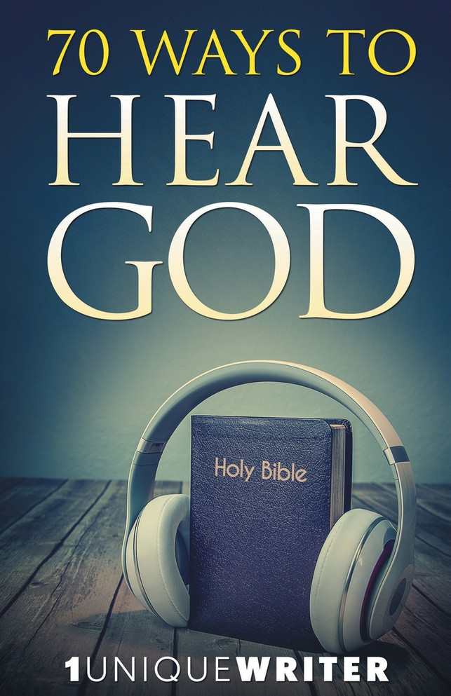 70 Ways To Hear God