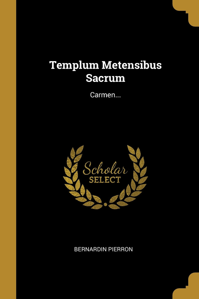 Templum Metensibus Sacrum