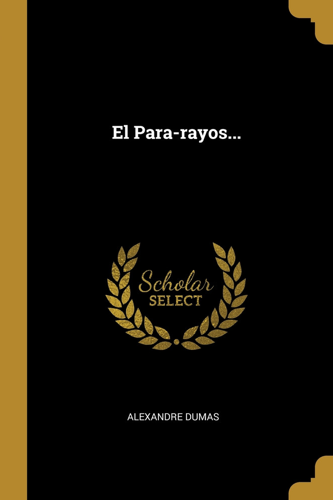 El Para-rayos...