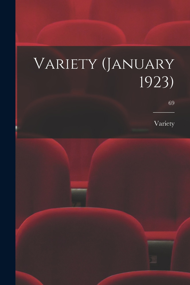 Variety (January 1923); 69