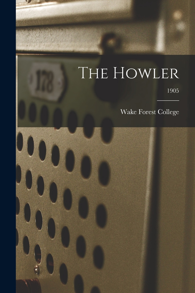 The Howler; 1905