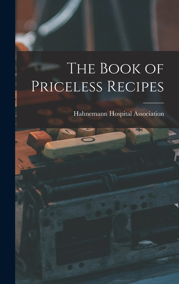 The Book of Priceless Recipes