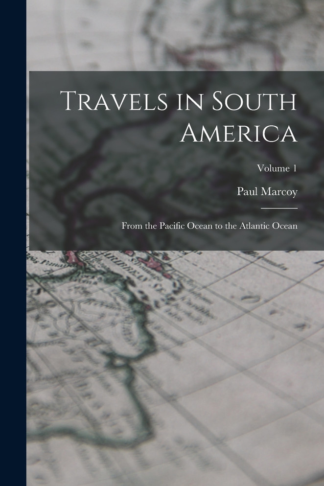Travels in South America