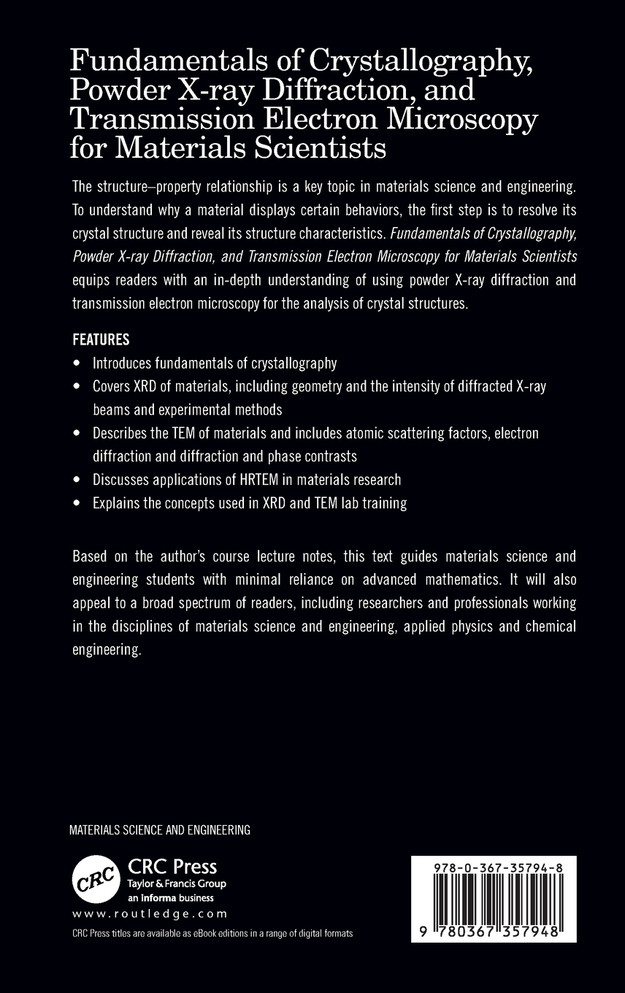 Fundamentals of Crystallography, Powder X-ray Diffraction, and Transmission Electron Microscopy for Materials Scientists