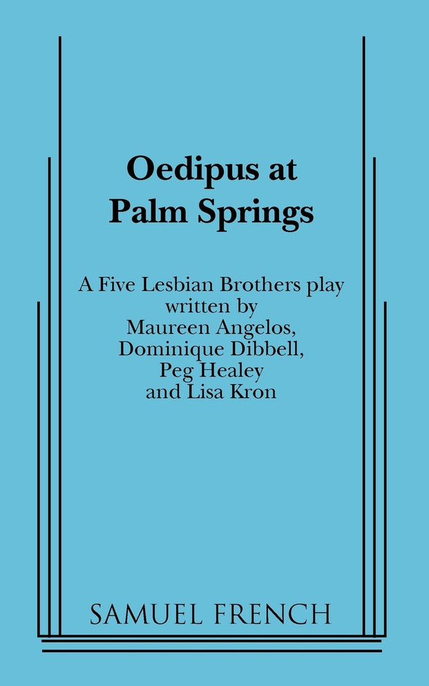 Oedipus at Palm Springs