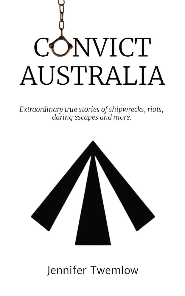 Convict Australia