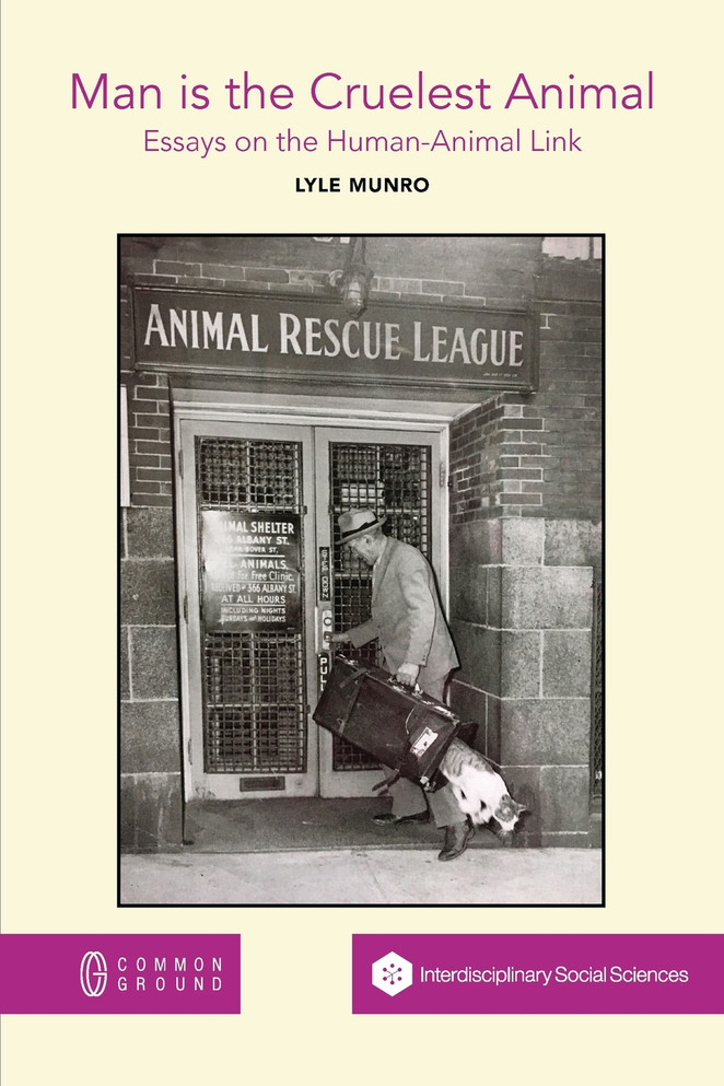 Man is the Cruelest Animal