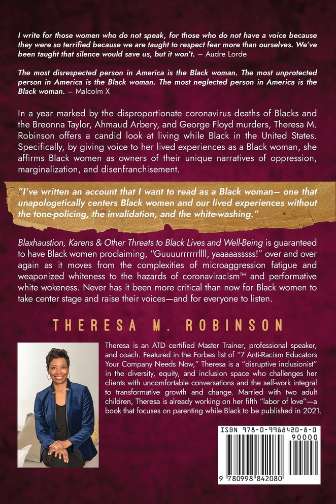 BLAXHAUSTION, KARENS & OTHER THREATS TO BLACK LIVES AND WELL-BEING