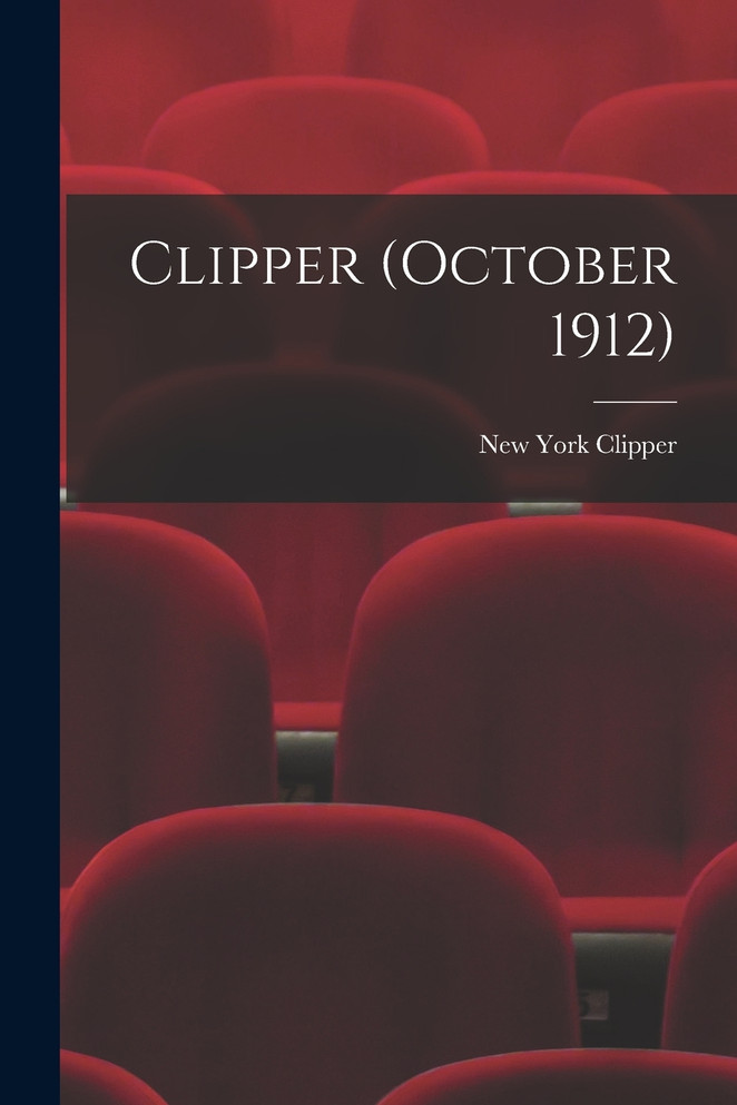 Clipper (October 1912)