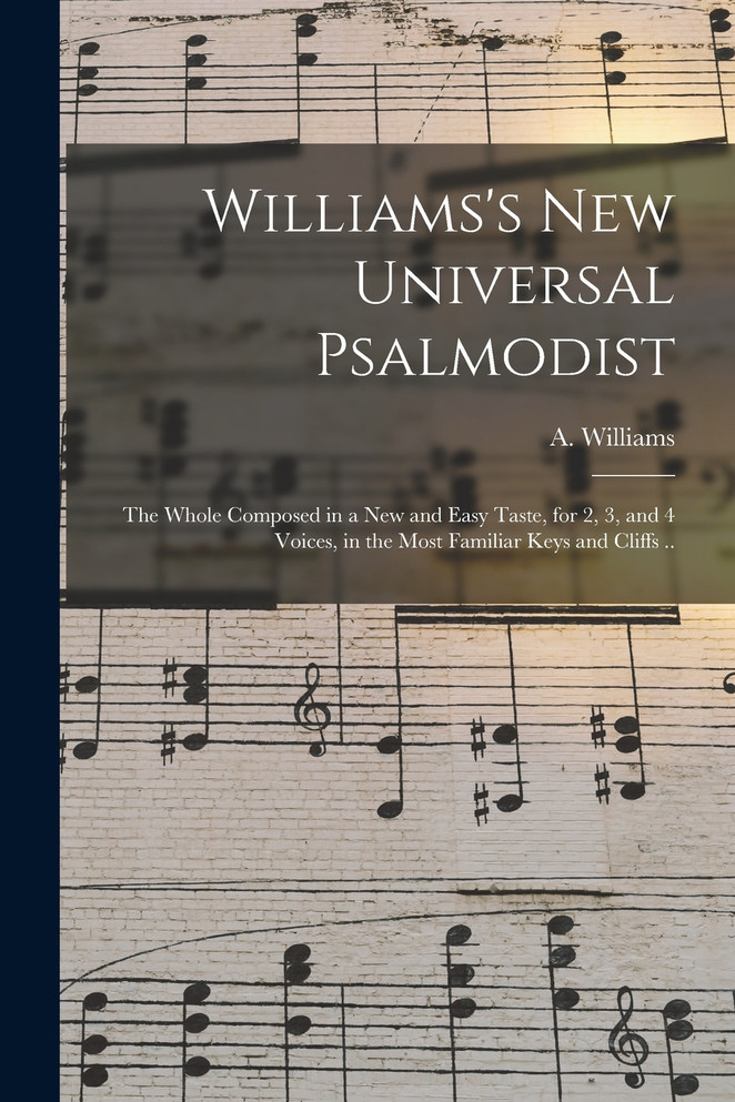 Williams's New Universal Psalmodist