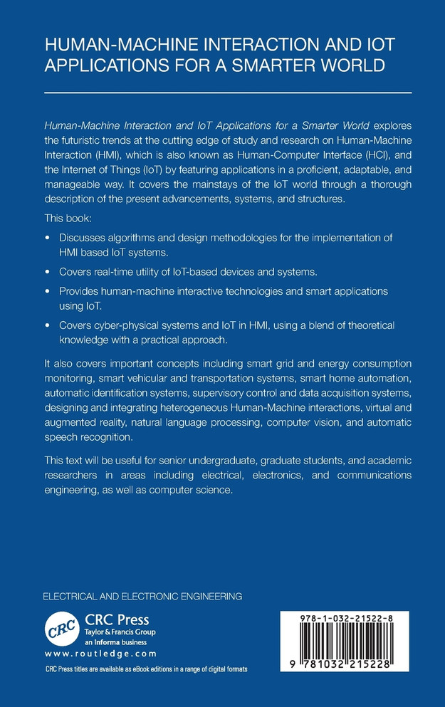 Human-Machine Interaction and IoT Applications for a Smarter World