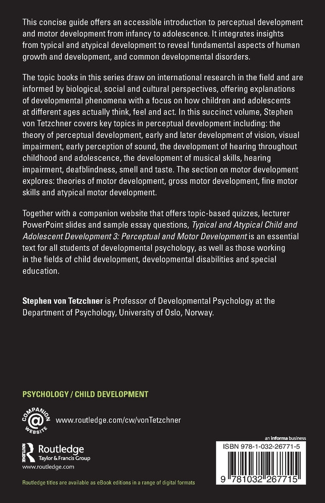 Typical and Atypical Child Development 3 Perceptual and Motor Development