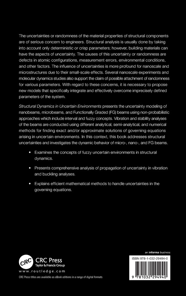 Structural Dynamics in Uncertain Environments