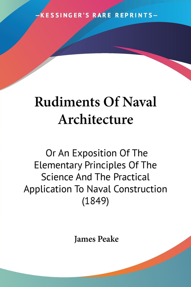 Rudiments Of Naval Architecture