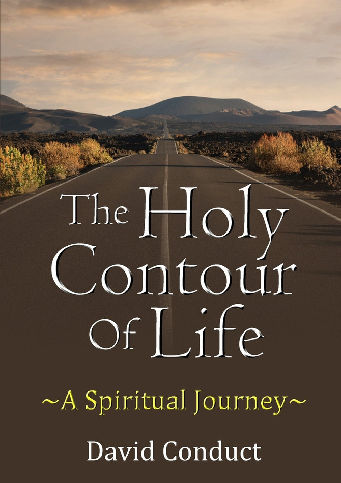 The Holy Contour of Life  ~A Spiritual Journey~