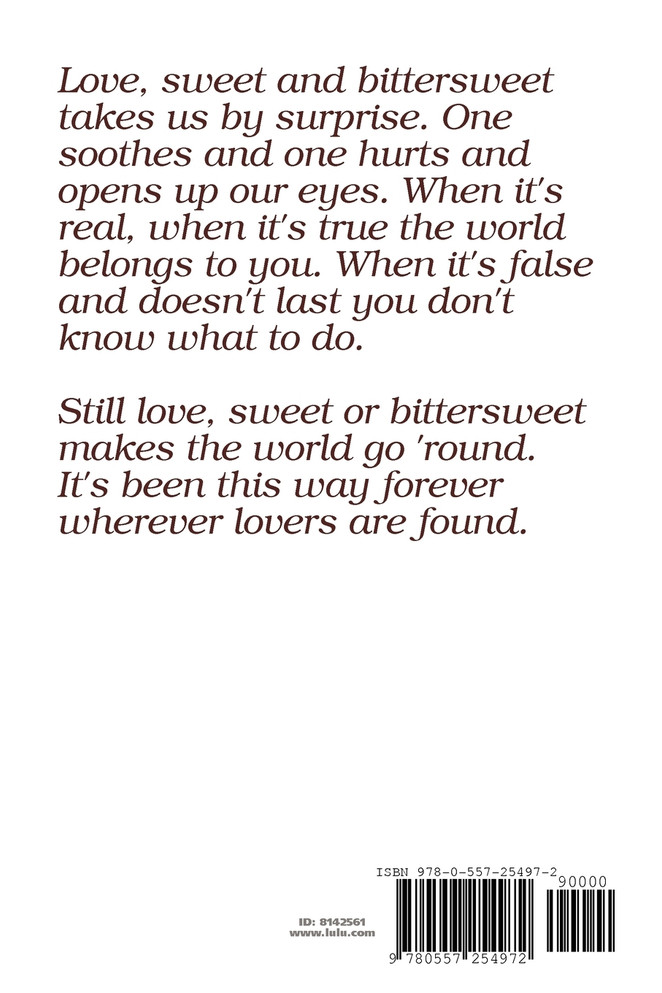 Love, Sweet and Bittersweet