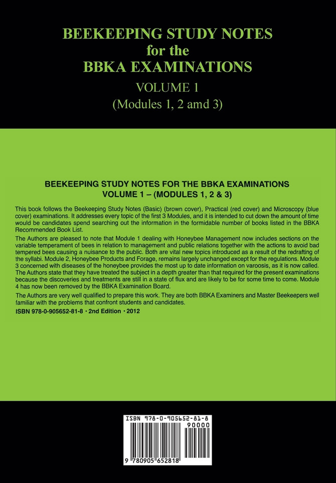 Beekeeping Study Notes for the BBKA Examinations Volume 1 (modules 1, 2 and 3)
