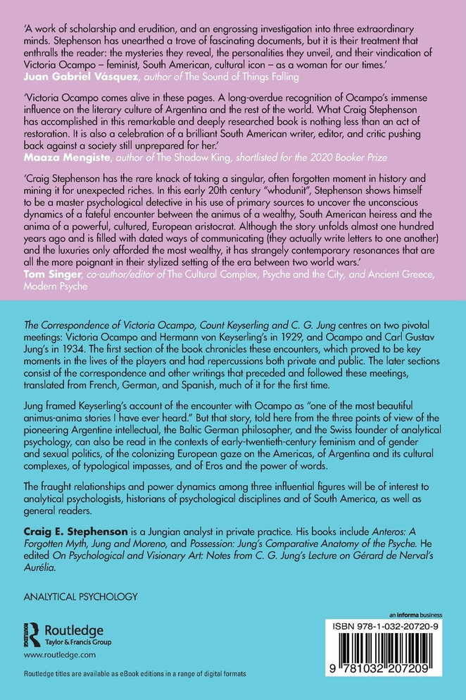 The Correspondence of Victoria Ocampo, Count Keyserling and C. G. Jung