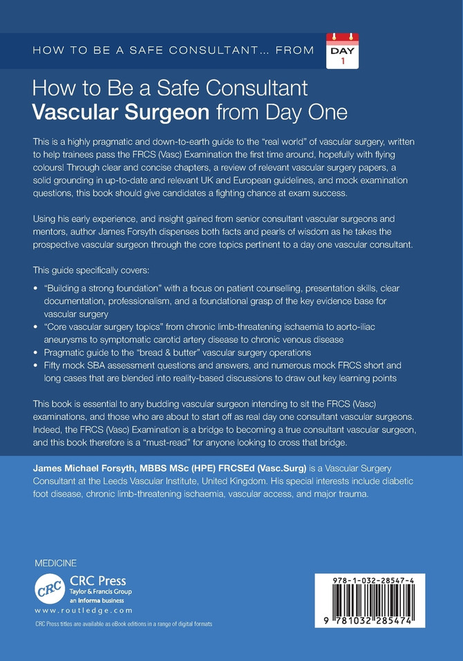 How to be a Safe Consultant Vascular Surgeon from Day One