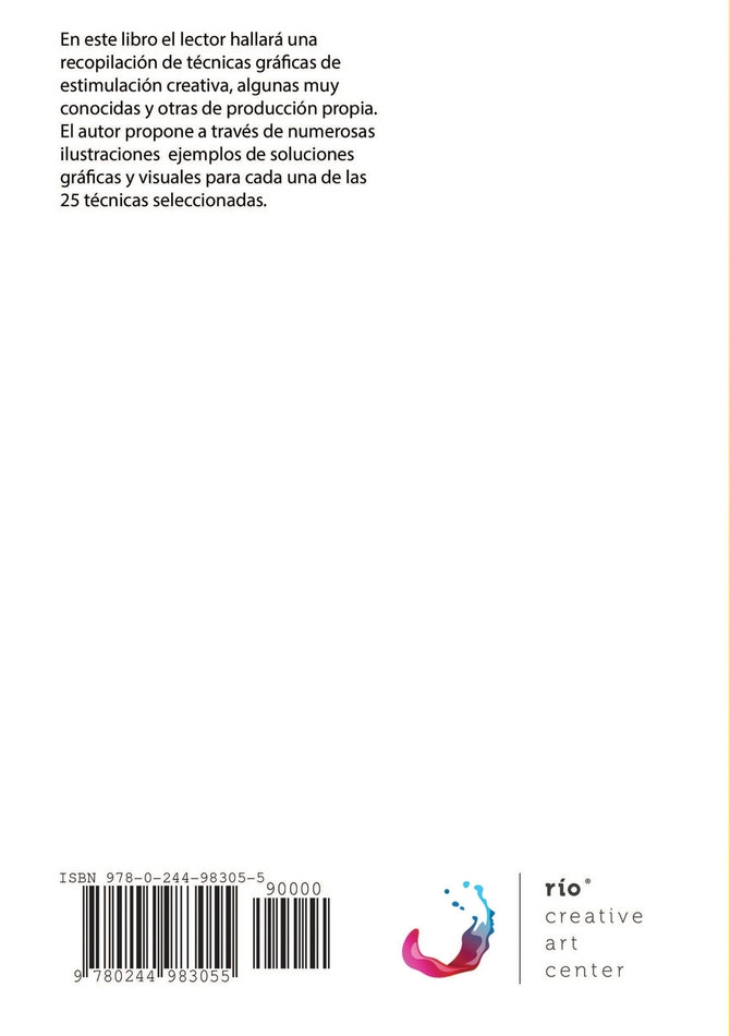 25 técnicas gráficas de estimulación creativa. Apuntes básicos