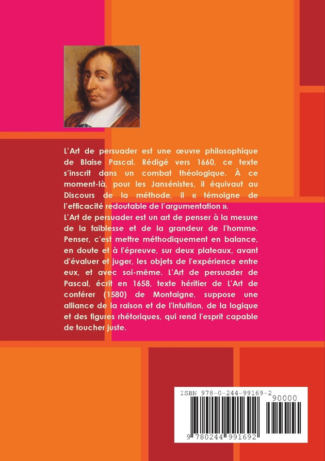 Petit traité sur l'art de persuader (ou la rhétorique de l'esprit géométrique)
